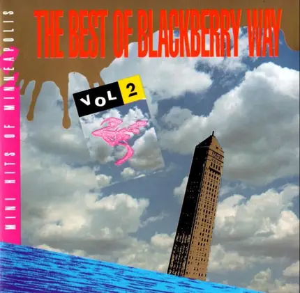 Swing Set, The Idle Strand, Semantics, Tom Bright,... - Best Of Blackberry Way - Mini Hits 2 - Mini Hits Of Minneapolis Volume 2