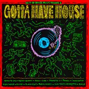 Natalie Cole, Kraze, a.o. - Best Of House Music Volume 2 - Gotta Have House