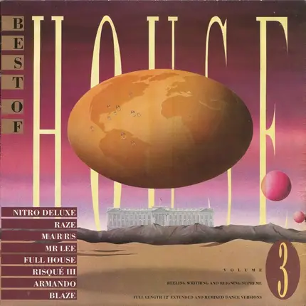 Nitro Deluxe, Raze, Risque III, a.o. - Best Of House Volume 3