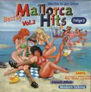 Loona, Gigi D'Agostino, French Affair - Best Of Mallorca Hits Vol.2 - Nachts In Der Disco