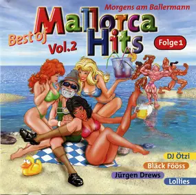 Various Artists - Best Of Mallorca Hits Vol.2 / Morgens Am Ballermann