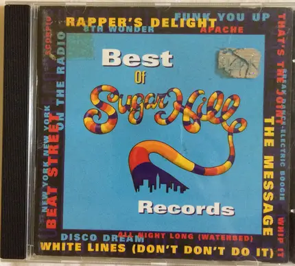 Sugarhill Gang, Funky 4 + 1, West Street Mob, a.o - Best Of Sugar Hill Records