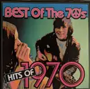 CD - Mungo Jerry, Freda Payne, Edison Lighthouse, a.o. - Best Of The 70's: Hits Of 1970