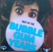 Various - Best Of The Bubblegum Years