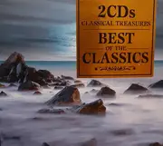 Double CD - Vivaldi / Rossini / Berlioz / Schubert a.o. - Best Of The Classics - Still Sealed / Digipak