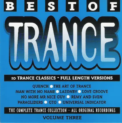 Quench, Lazonby, GTO - Best Of Trance Volume 3