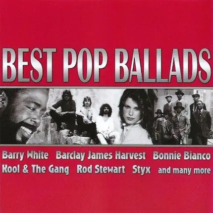 Rod Stewart, Barry White, Styx - Best Pop Ballads