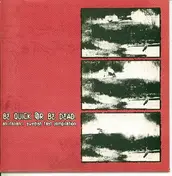 Assel - Be Quick Or Be Dead