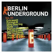 Martin Eyerer, Weiss, Albird - Berlin Underground Vol. 03