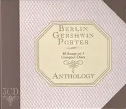 Irving Berlin / Fred Astaire / George Gershwin a.o. - Berlin Gershwin Porter Anthology