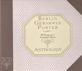 Irving Berlin - Berlin Gershwin Porter Anthology