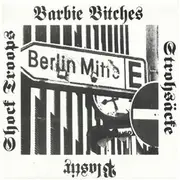 7inch Vinyl Single - Plastix, Shock Troops, Barbie Bitches - Berlin Mitte - Numbered