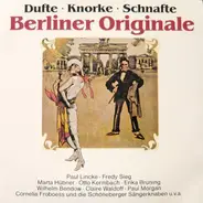 Paul Lincke / Fredy Sieg / Marta Hübner / a.o. - Berliner Originale (Dufte - Knorke - Schnafte)