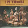 Double LP - Bertha Egnos & Gail Lakier - Bertha Egnos & Gail Lakier's Ipi Tombi: Original Cast Recording
