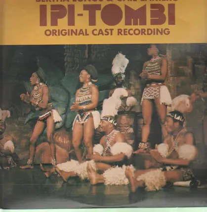 Bertha Egnos & Gail Lakier - Bertha Egnos & Gail Lakier's Ipi Tombi: Original Cast Recording
