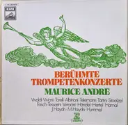 Vivaldi, Vivani, Torelli a.o. - Berühmte Trompetenkonzerte