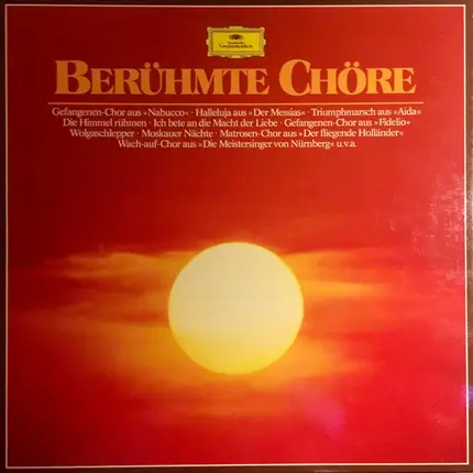 Verdi / Mascagni / Weber / Nicolai / Lortzing a.o. - Berühmte Chöre