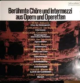 Various Artists - Berühmte Chore Und Intermezzi Aus Opern Und Operetten