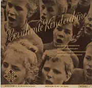 10'' - Der Bielefelder Kinderchor / Die Wiener Sängerknaben a.o. - Berühmte Kinderchöre