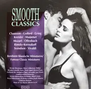 CD - Grieg / Massenet / Vivaldi a.o. - Smooth Classics - Famous Classic Miniatures