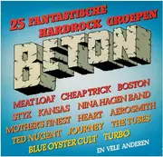 Double LP - Meat Loaf, Boston, Mother's Finest, Aerosmith a.o. - Beton - 25 Fantastische Hardrock Groepen - Gatefold