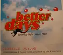 12inch Vinyl Single - Various - Better Days Classics Volume 2 - Disc 2 ONLY