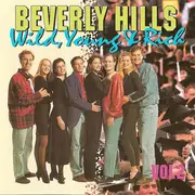 CD - Bobby Day, Lovin' Spoonful, The Everly Brothers a.o. - Beverly Hills Wild, Young & Rich Vol 2