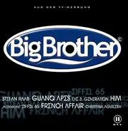 Guano Apes / Stefan Raab a.o. - Big Brother
