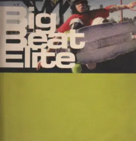 Fatboy Slim - Big Beat Elite