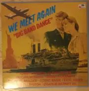 Tommy Dorsey And His Orchestra / Glenn Miller And His Orchestra / Vaughn Monroe & others - Big Band Dance