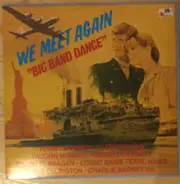 Tommy Dorsey And His Orchestra / Glenn Miller And His Orchestra / Vaughn Monroe & others - Big Band Dance