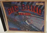 CD - Gleen Miller Orchestra*, Woody Herman, Benny Goodman - Big Band Fever (Vol. I)