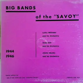 Lucky Millinder - Big Bands Of The Savoy