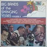 Various - Big Bands Of The Swinging Years Volume II