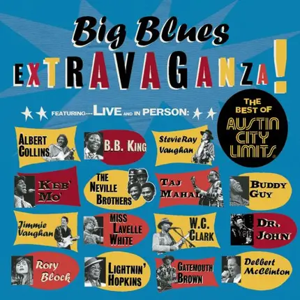 Albert Collins, Buddy Guy a.o - Big Blues Extravaganza!: The Best Of Austin City Limits