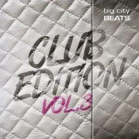 Various Artists - Big City Beats Club Edition 3