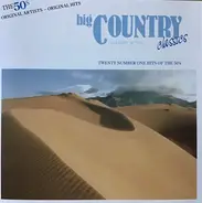 Elvis Presley / Sonny James / Tennessee Ernie Ford a.o. - Big Country Classics Volume Seven