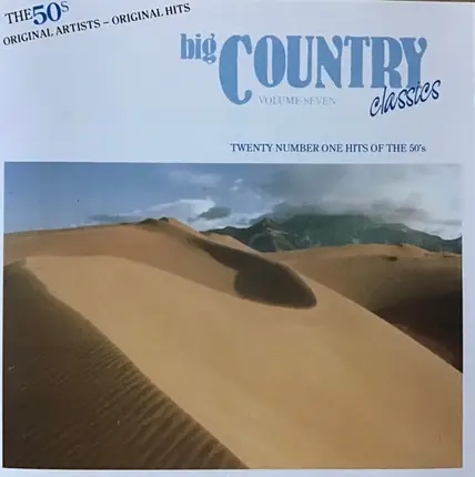 Elvis Presley / Sonny James / Tennessee Ernie Ford a.o. - Big Country Classics Volume Seven