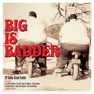 Bill Ramsey, Big John Greer - Big Is Badder