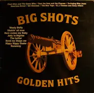 Del Shannon, The Box Tops, a. o. - Big Shots - Golden Hits