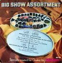 7inch Vinyl Single - Various - Big Show Assortment