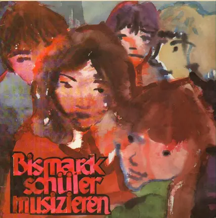 Various - Bismarckschüler musizieren