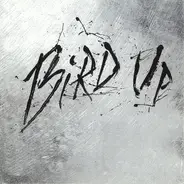 Red Hawk, Serj Tankian, Donk... - Bird Up (The Charlie Parker Remix Project...)