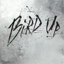 CD - Red Hawk, Serj Tankian, Donk... - Bird Up (The Charlie Parker Remix Project...)