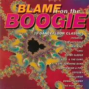 Various - Blame It On The Boogie