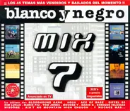 the bad touch, e nomine, eiffel 65 - Blanco Y Negro Mix 7