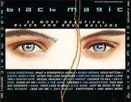 Sade, Bill Whiters a.o. - Black Magic - The Most Beautiful Black And Soul Ballads