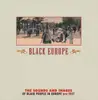 CD - Pete Hampton, Laura Bowman, The Savoy Quartet a.o. - Black Europe - The Sounds And Images Of Black People In Europe Pre-1927 - Still Sealed