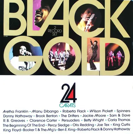 Aretha Franklin, Manu Dibango, Roberta Flack a.o. - Black Gold - 24 Carats