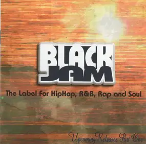 Various Artists - Black Jam Upcoming Releases Part One